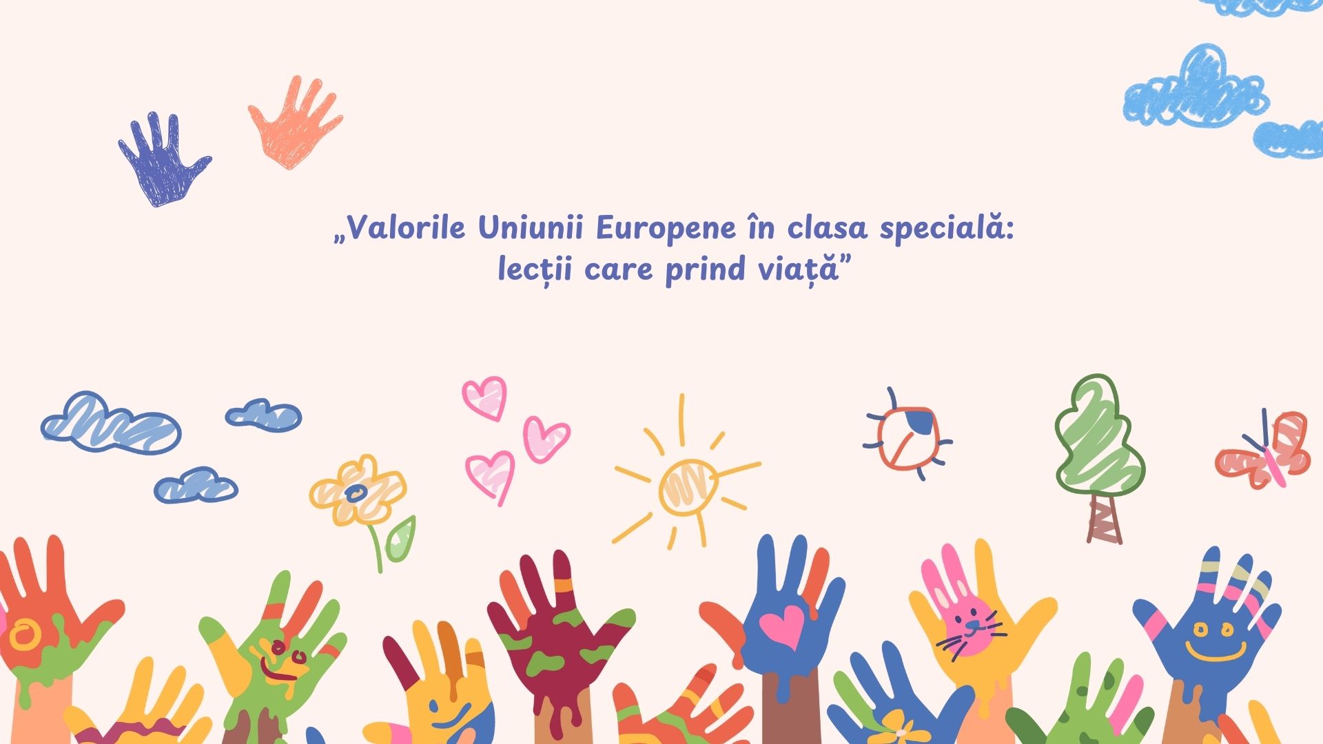 Webinarul „Valorile Uniunii Europene în clasa specială – lecții care prind viață”: un succes peste așteptări